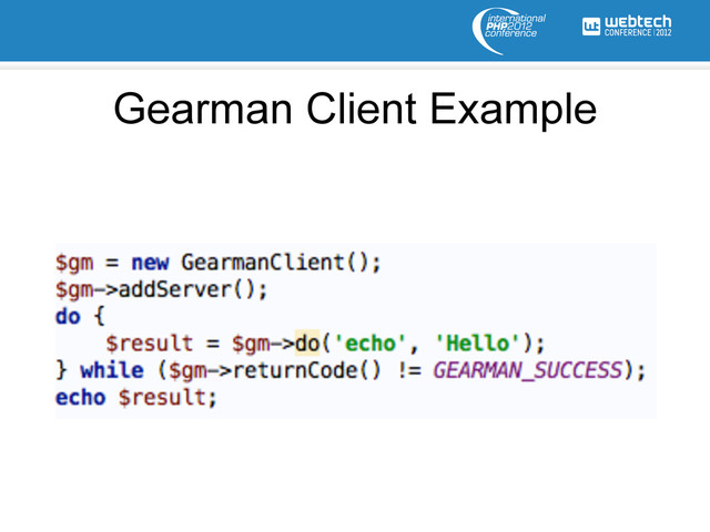 Gearman Client Example
