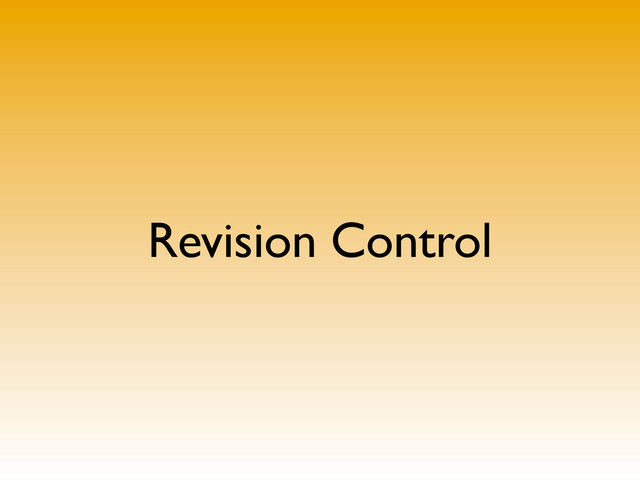 Revision Control
