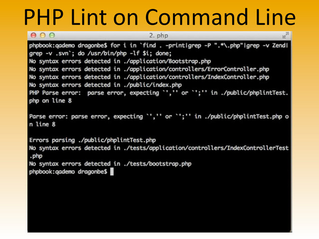PHP	  Lint	  on	  Command	  Line
