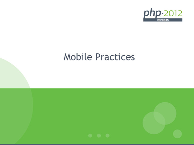Mobile Practices
