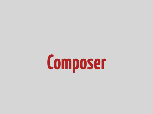 Composer
