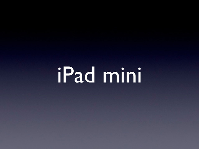iPad mini
