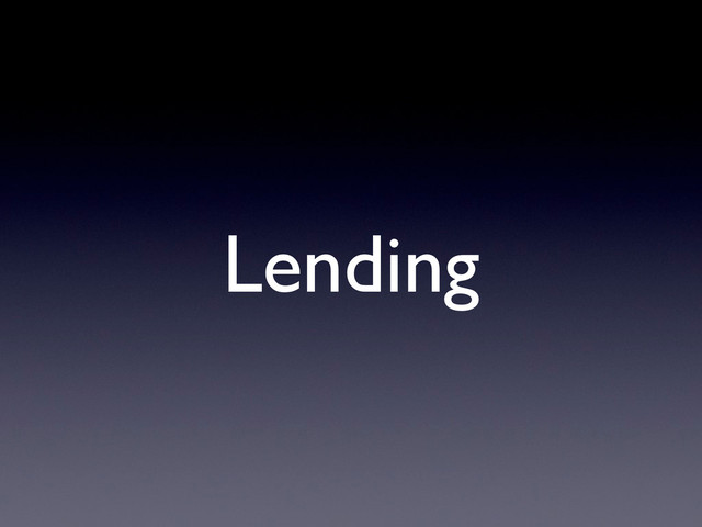 Lending
