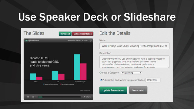 Use Speaker Deck or Slideshare
