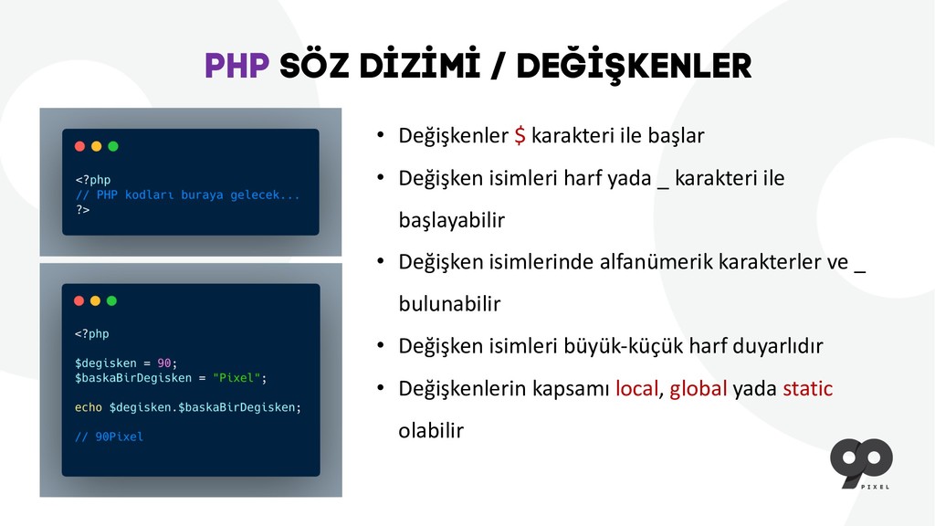 90Pixel Akademi - Backend 1. Ders: PHP'ye Giriş ve OOP - Speaker Deck