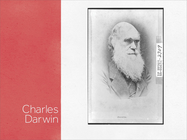Charles
Darwin
