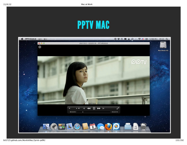 11/6/12 Mac at Work
133/192
bit3725.github.com/WorkAtMac/?print‑pdf#/
PPTV MAC
