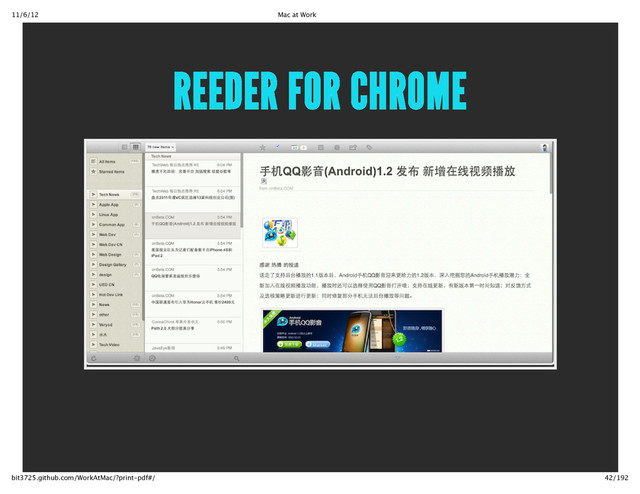 11/6/12 Mac at Work
42/192
bit3725.github.com/WorkAtMac/?print‑pdf#/
REEDER FOR CHROME
