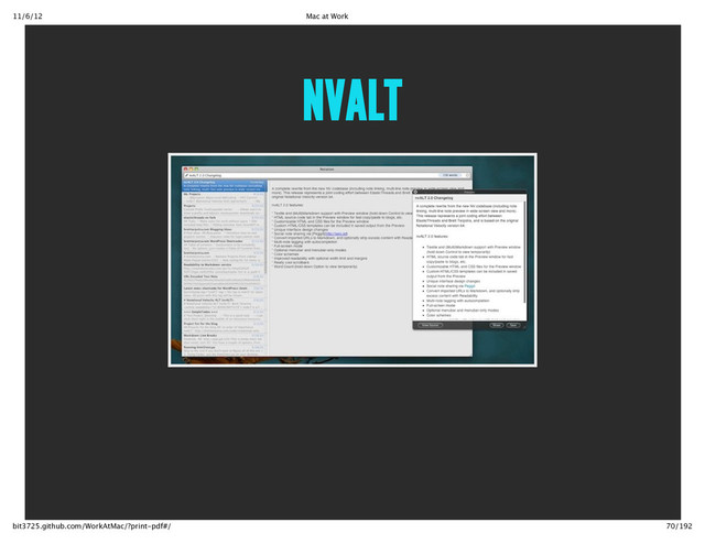 11/6/12 Mac at Work
70/192
bit3725.github.com/WorkAtMac/?print‑pdf#/
NVALT
