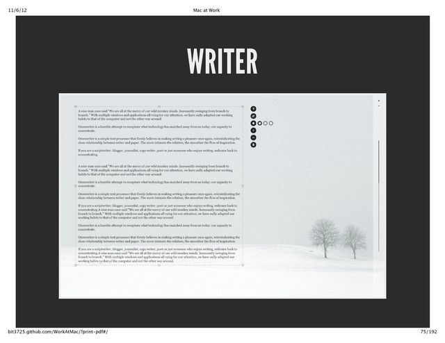 11/6/12 Mac at Work
75/192
bit3725.github.com/WorkAtMac/?print‑pdf#/
WRITER
