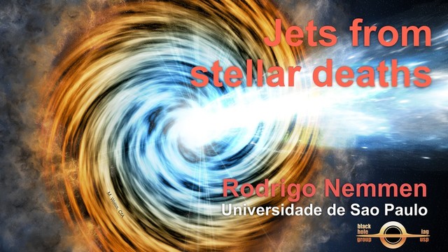 Rodrigo Nemmen
Universidade de Sao Paulo
Jets from
stellar deaths
M. Weiss, CfA
