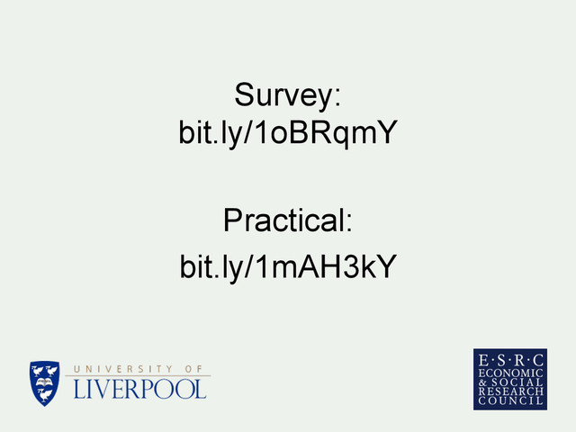 Survey:
bit.ly/1oBRqmY
Practical:
bit.ly/1mAH3kY
