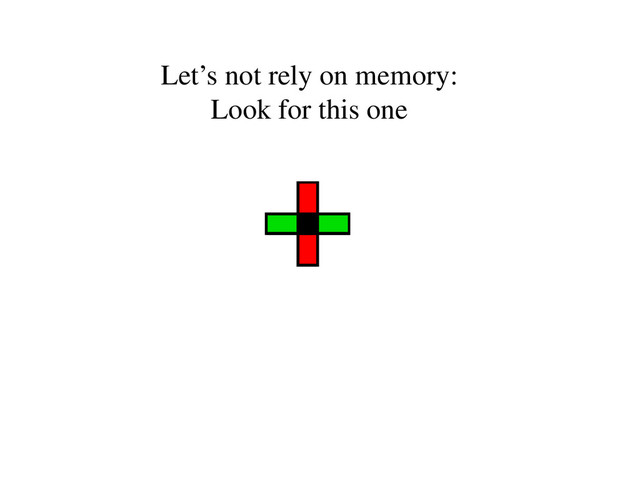Let’s not rely on memory:
Look for this one
