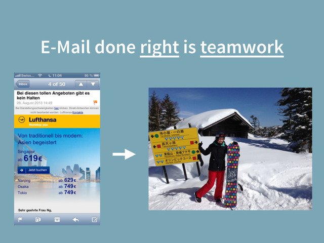 E-Mail done right is teamwork
