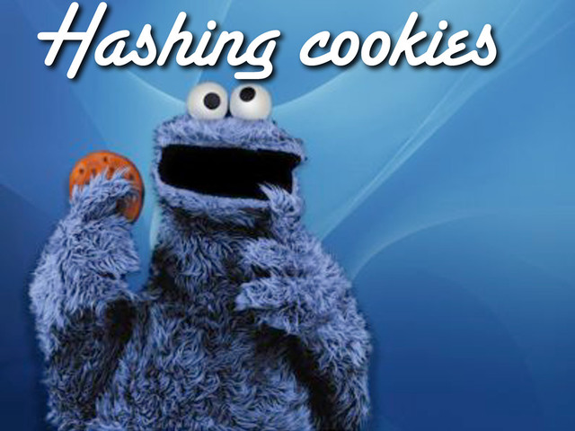 Hashing cookies
