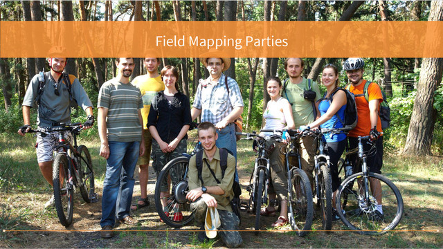 Field Mapping Parties
