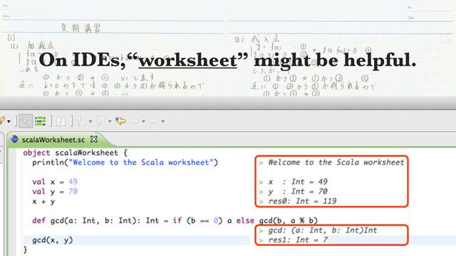 On IDEs,“worksheet” might be helpful.
Image:
