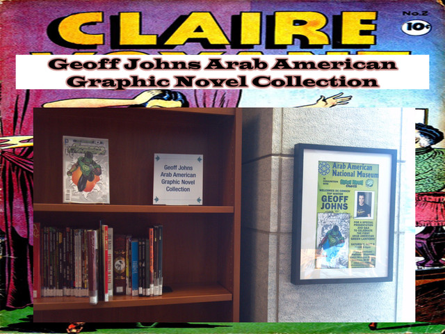 Geoff Johns Arab American
Graphic Novel Collection
