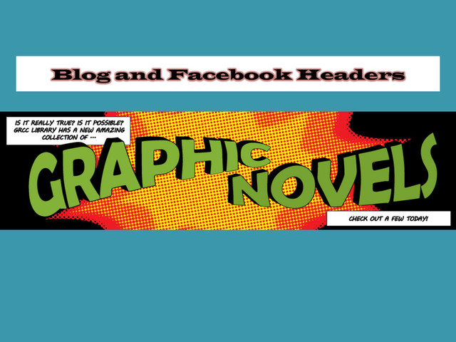 Blog and Facebook Headers
