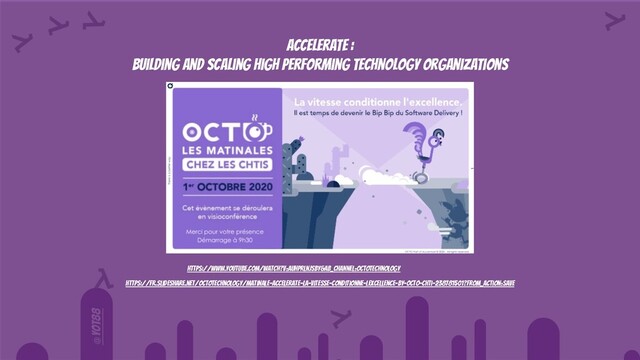 @yot88
Accelerate :
Building and Scaling High Performing Technology Organizations
https://fr.slideshare.net/OCTOTechnology/matinale-accelerate-la-vitesse-conditionne-lexcellence-by-octo-chti-238781501?from_action=save
https://www.youtube.com/watch?v=AuhpRLnjsBY&ab_channel=OCTOTechnology
