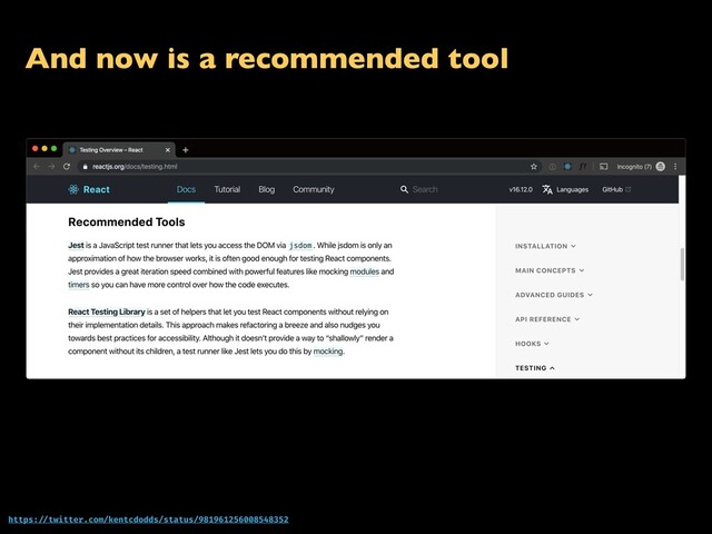 And now is a recommended tool
https: //twitter.com/kentcdodds/status/981961256008548352
