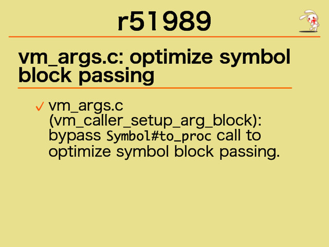 r51989
vm_args.c: optimize symbol
block passing
����������
�����������������������������
�������
���������������
�����
���
���������
�������
������
��������
✓
