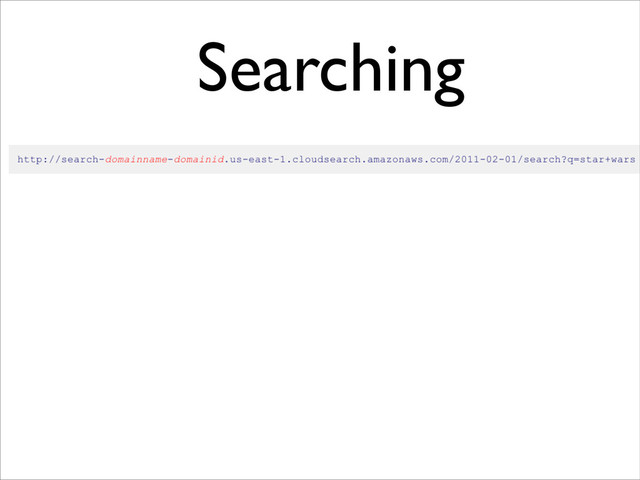 Searching	

