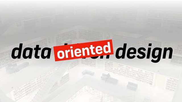 data driven design
oriented
