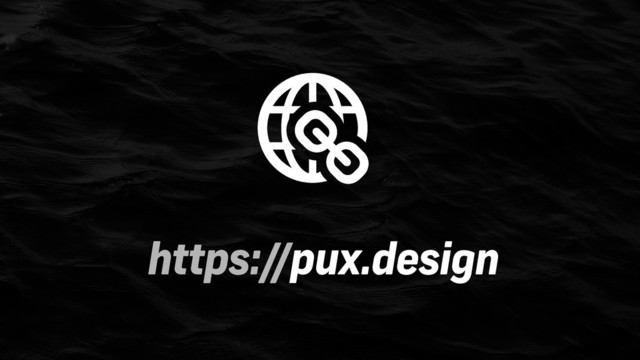 https://pux.design
