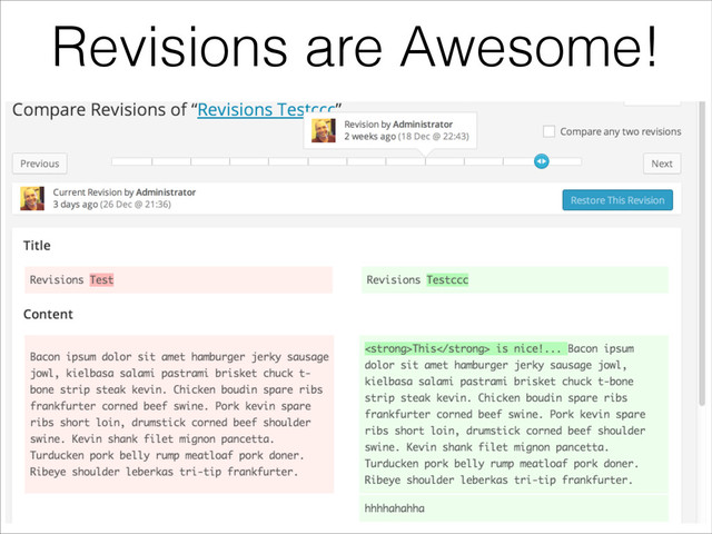 Revisions are Awesome!
