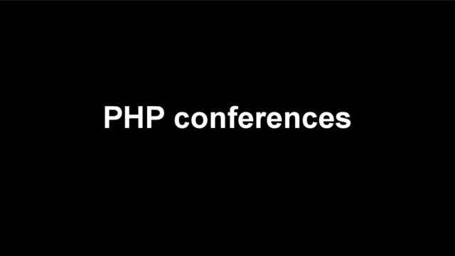 PHP conferences
