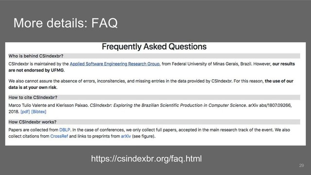 More details: FAQ
https://csindexbr.org/faq.html
29
