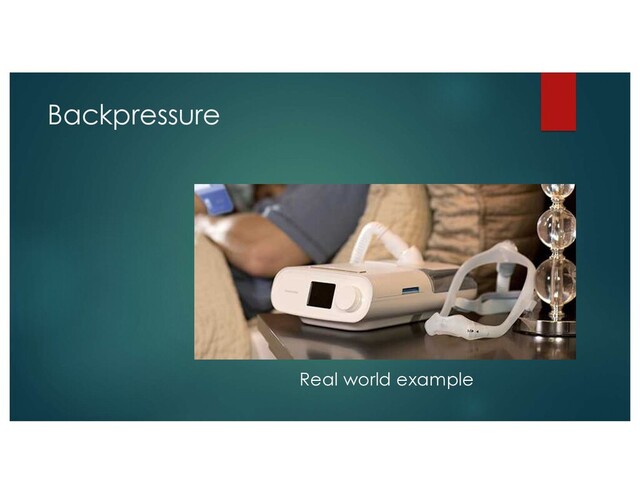 Backpressure
Real world example

