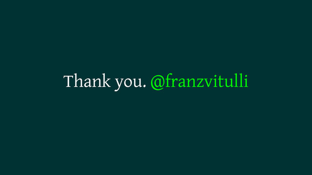 Thank you. @franzvitulli
