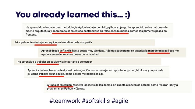 @JGFERREIRO
@JGFERREIRO
You already learned this… :)
#teamwork #softskills #agile
