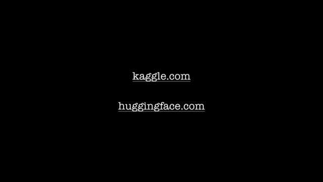 kaggle.com
 
 
huggingface.com
