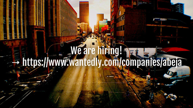 We are hiring!

→ https://www.wantedly.com/companies/abeja
