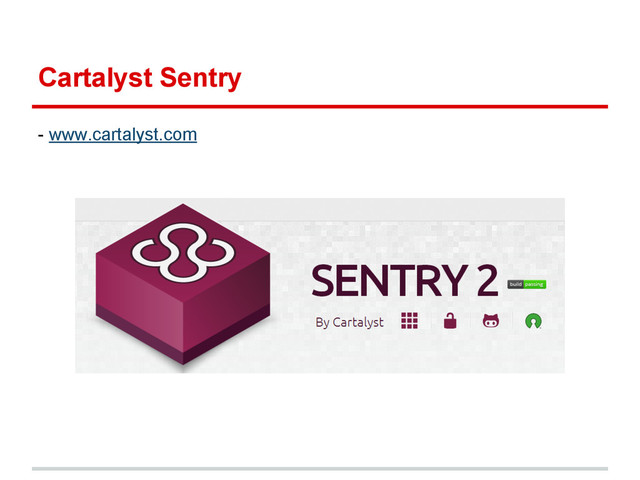 Cartalyst Sentry
- www.cartalyst.com
