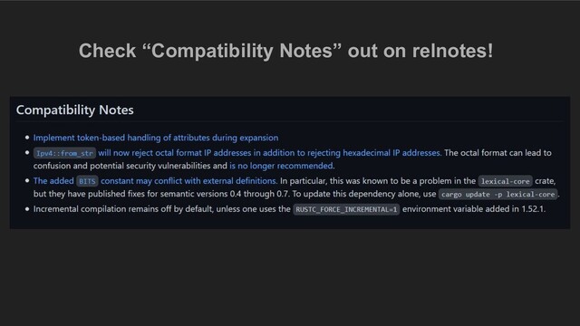 Check “Compatibility Notes” out on relnotes!
