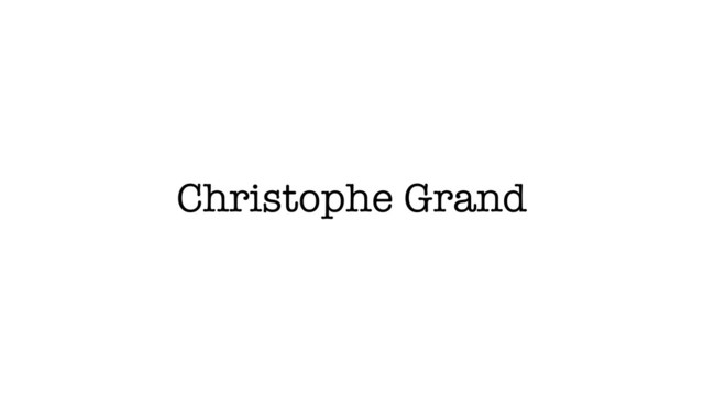 Christophe Grand
