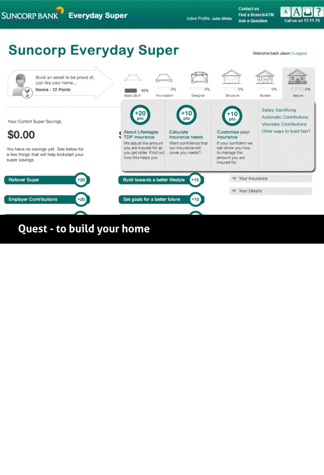 Quest - to build your home
