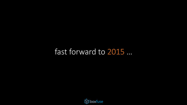 fast forward to 2015 …
