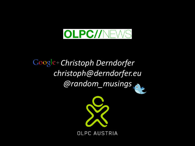 Christoph Derndorfer
christoph@derndorfer.eu
@random_musings
