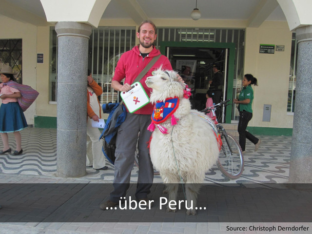 …über Peru…
Source: Christoph Derndorfer
