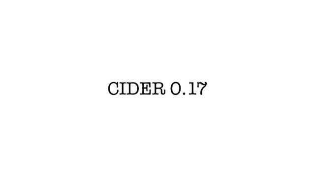 CIDER 0.17
