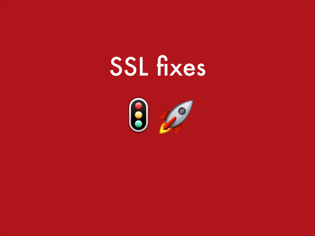 SSL ﬁxes

