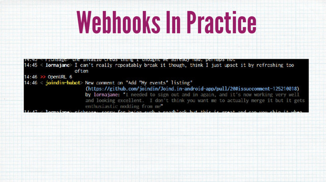 Webhooks In Practice
