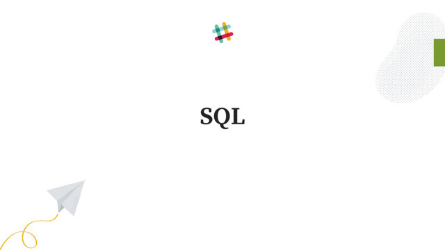 SQL
