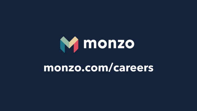monzo.com/careers
