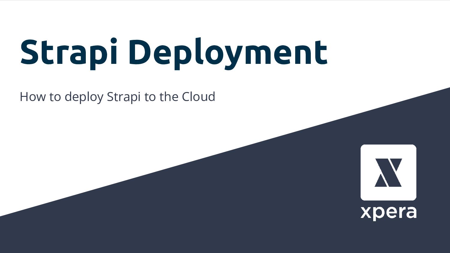 Strapi Deployment - Speaker Deck